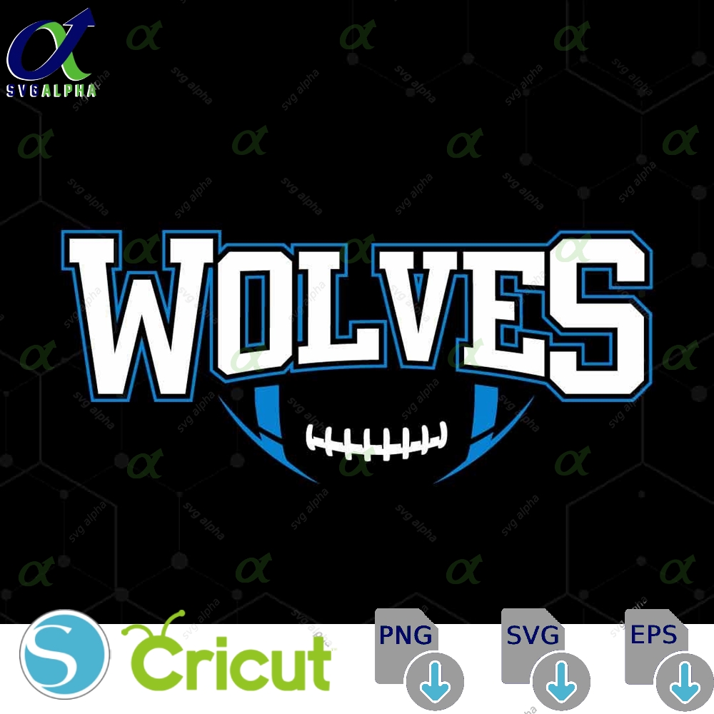 Wolves Mascot Svg Png Wolves Football Svg Varsity Wolves Shirt School Spirit Mascot Svg Football Cheer Sublimation Football Mom Svg